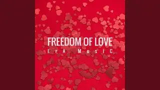 Freedom of Love