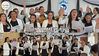 “EN NOMBRE DE JESÚS” Hnas IEAD 248 Tolhuin, Tierra del Fuego 