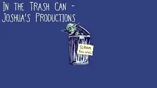 In the Trash Can - Joshua's Productions | Soul / Funk | FL Studio