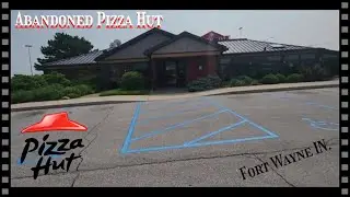 5/31/23 Huge Abandoned Pizza Hut Fort Wayne IN. #abandonedplaces #explore  #pizzahut