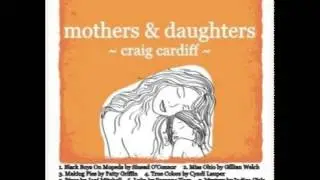 Craig Cardiff - Miss Ohio (Gillian Welch)