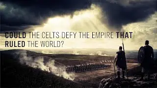 Could the Celts Defy the Empire That Ruled the World | MORGAN FREEMAN VOICE | Roman Empire