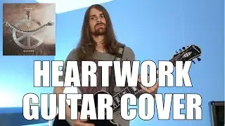 Carcass - Heartwork (Guitar Cover)