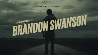 The Disappearance of Brandon Swanson. 