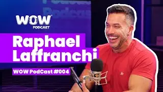 O FUTURO DA COMUNICA&Ccedil;&Atilde;O COM RAPHAEL LAFFRANCHI - JORNALISTA - (@raphalaffranchi) - WOW PODCAST #004
