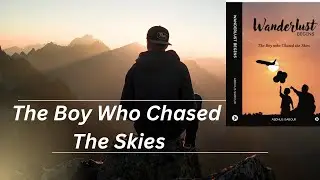 Why Wanderlust Begins ? Unfiltered | Online Hub 360