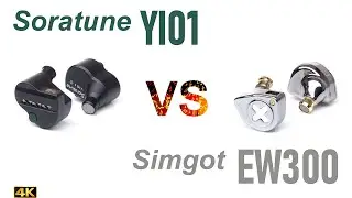 Soratune YI01 vs Simgot EW300 (gold)