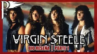 Virgin Steele - BioReseña (Parte 1)