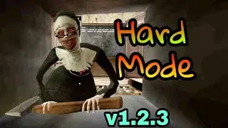 EVIL NUN - Hard Mode Full Gameplay | Update 1.2.3