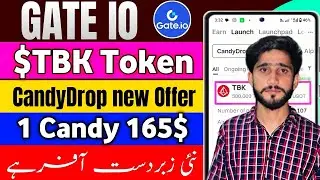 20$ Free Gate Exchange Offer || Gate Exchange TBK CandyDrop Offer