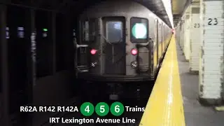 IRT Lexington Avenue Line: Lcl (6) & Exp (4) (5) Trains at 23 St [R62A, R142, R142A] - NYC Subway
