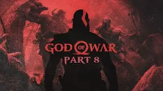 God of War (2018) Part 8 | When Truth Changes Everything (Cinematic Gameplay)