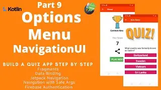 Simple Quiz App - Options Menu with NavigationUI