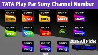 Tata Playboy Sony channel number kya hai new update Sony channel number Tata sky per 2026