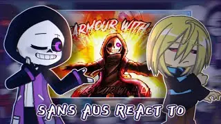 Sans aus react to ~PLOT ARMOR WITH LYRICS~