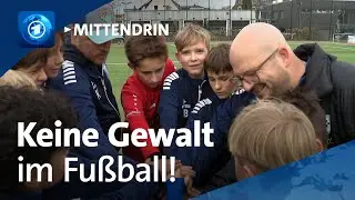 Bergkamen: Training f&uuml;r Fairness im Fu&szlig;ball | tagesthemen mittendrin
