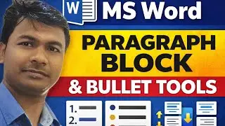 Microsoft Office Paragraph Block & Bullet Tools | MS Word Paragraph Settings in Hindi | Day 11
