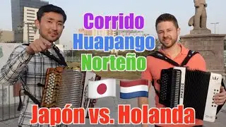 Duelo de Acordeones 🤠 🎉 (Regional mexicano) Japón VS. Holanda