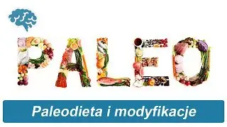 Paleodieta i modyfikacje | Akademia Ajwen | Szkolenie