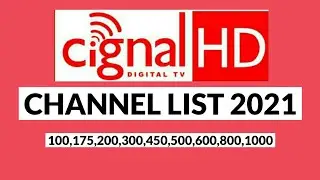CIGNAL CHANNEL LIST 2021 | PREPAID HD