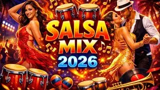 Salsa Mix 2026 🔥 Lo Mejor de la Salsa Nueva