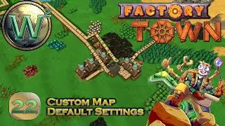 Factory Town Custom Map, Episode 22: More Mana & Enchanted Books - Let's Play