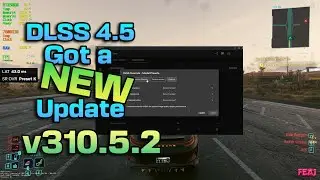 DLSS 4.5 Got a New Update!!!!