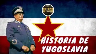 YUGOSLAVIA: La historia COMPLETA