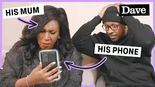 Mum SHOCKED By Son's Phone Secrets (ft. Travis Jay & Angie Le Mar) | Dave