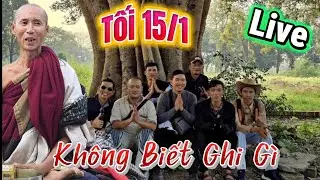 #403 Tin Tức Thầy Minh Tuệ Mới Nhất hôm nay tối 15/1