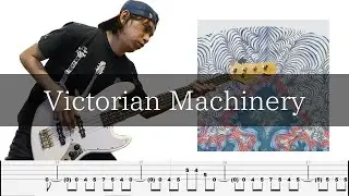 Red Hot Chili Peppers - Victorian Machinery Bass Cover 弾いてみた TAB ベース