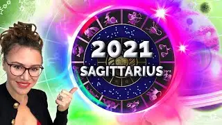 Sagittarius 2021 Horoscope