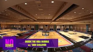 Inside The NBA Bubble w/ Ben Golliver