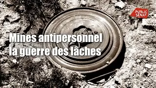 Mines antipersonnel : la guerre des lâches - Documentaire