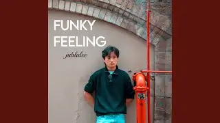 Funky Feeling