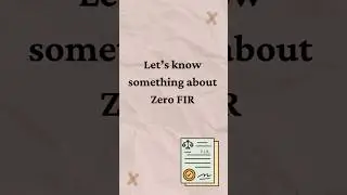 Zero FIR. #law #criminal law #legaleducation #legalknowledge #bnss #judiciary #ytshorts #shorts