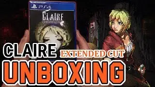 Claire Extended Cut (PS4) Unboxing !!