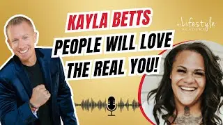 The Raw Content Strategy to Earn 6 Figures with Kayla Betts