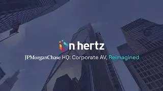Case Study: JPMorgan Chase - Corporate AV Reimagined