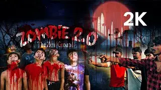 Zombie 2.O || The Zero Ground || By Fun Window 