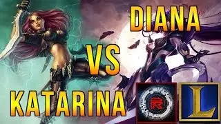 |RED| Katarina vs Diana - 