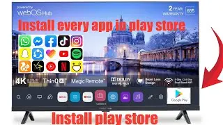 Installer le Play Store sur une TV LG / Comment installer le Play Store sur une TV LG