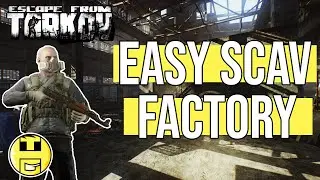 Easy Scav Factory Run - Escape From Tarkov Beginner Guide .12