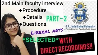 Собеседование с преподавателями Университета OP Jindal Global | Процедура и вопросы с прямой записью