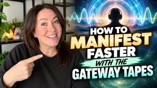 Manifest Faster with the Gateway Tapes: How to Use the Patterning Audio