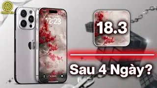 iOS 18.3 sau 4 ngày cải thiện nhiều thứ?