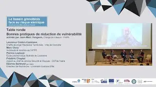 Bonnes pratiques de réduction de la vulnérabilité face au risque sismique - Table ronde