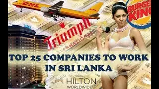 Top 25 best companies to work in Sri Lanka.