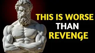 The Smartest Way to Destroy Those Who Hurt You | No Revenge Required | Stoic Wisdom |