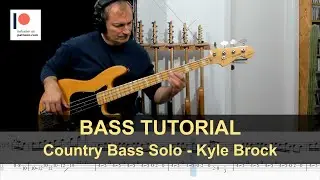 Country Bass Solo - Kyle Brock | Bass Tutorial (Sheet + TABs)
